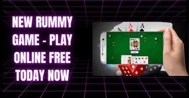 New rummy game​ – Play Online Free Today Now